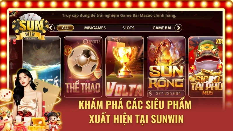 Cùng giới thiệu Sunwin khám phá cổng game