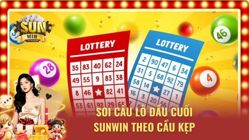 Thủ thuật soi cầu kẹp cực bốc tại cổng game sunwin