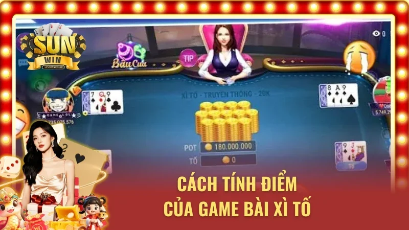 Cách tính điểm của game bài xì tố Sunwin