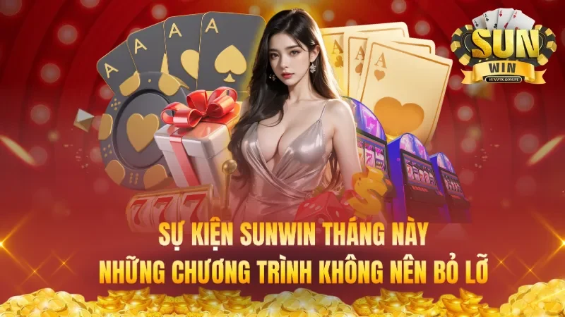 Sự Kiện Sunwin Tháng Này