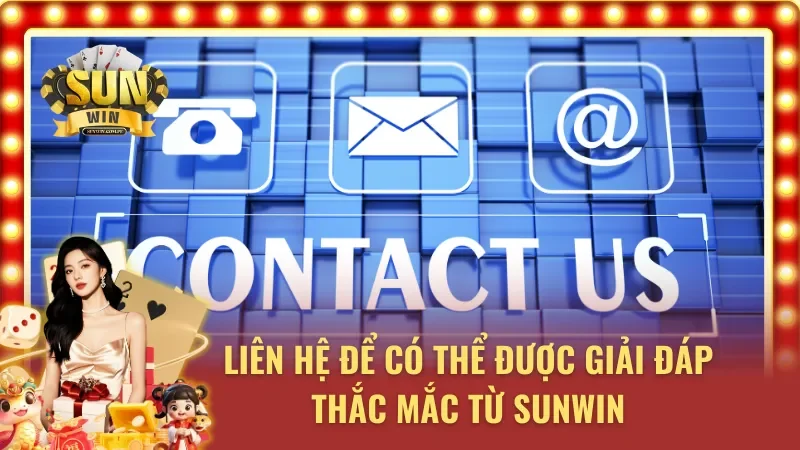 03 lý do người chơi nên nắm vững thông tin liên hệ