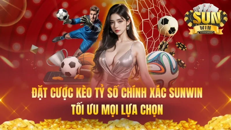 Đặt Cược Kèo Tỷ Số Chính Xác