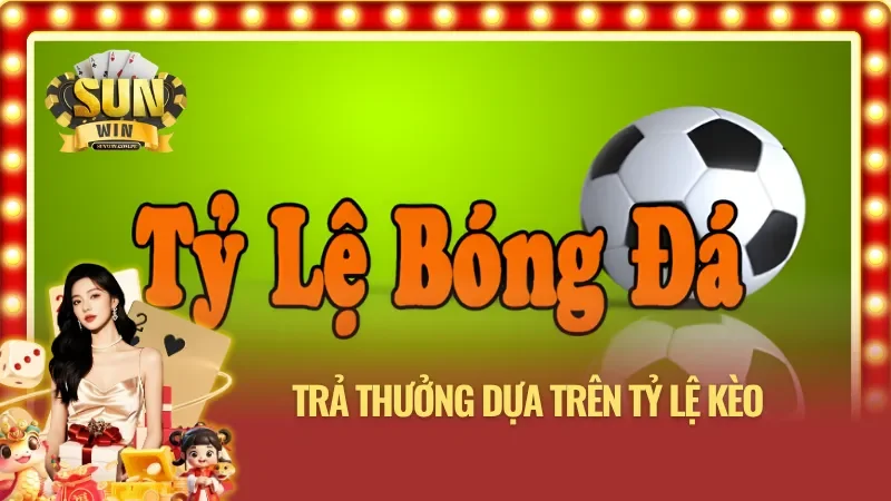 Trả thưởng khi tham gia kèo chấp 2 trái